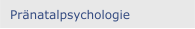 Pränatalpsychologie